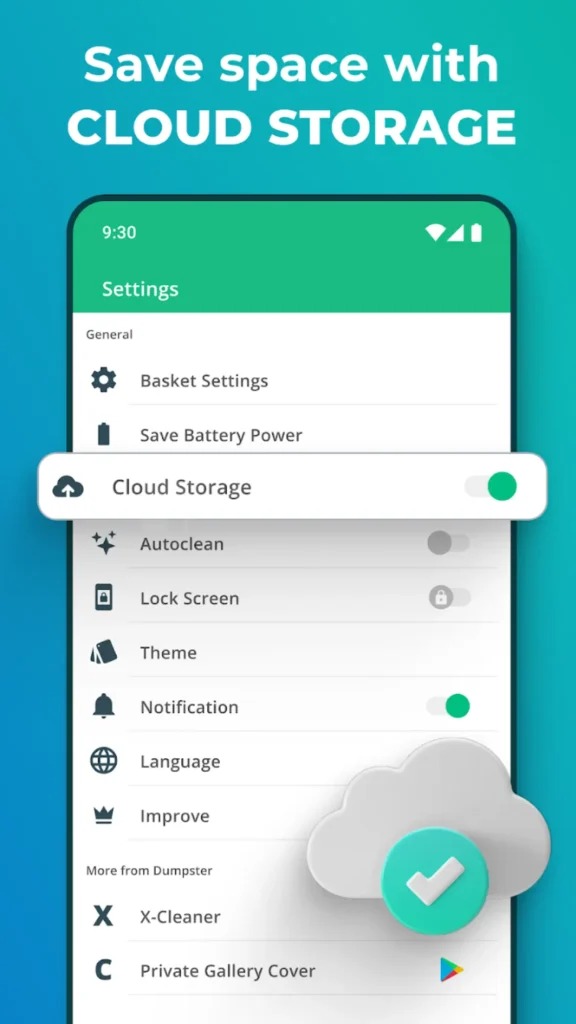 Dumpster- Save space with cloud storage