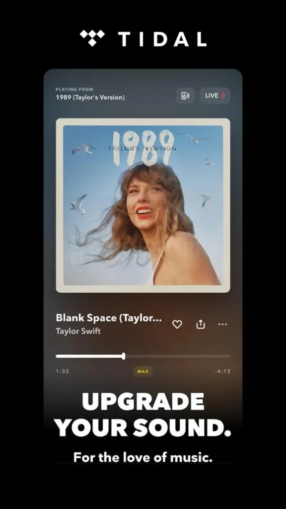 Tidal- Upgrade your sound